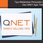 38-tips-melakukan-penjualan-langsung-dari-qnet-agar-tidak-tertipu-qnet-scaled