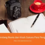 film_tentang_bisnis_dan_kisah_sukses_para_pengusaha_qnet