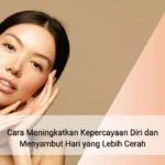 cara-meningkatkan-kepercayaan-diri-dan-menyambut-hari-yang-lebih-cerah-qnet